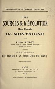 Cover of: Les sources & l'évolution des Essais de Montaigne ...