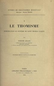 Cover of: Le thomisme: introduction au système de saint Thomas d'Aquin.