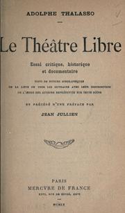 Le Théâtre libre by Adolphe Thalasso