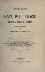 Lettere inedite di santi, papi, principi, illustri guerrieri e letterati by Cibrario, Luigi conte