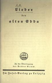 Cover of: Lieder der alten Edda by in der Übertragung der Brüder Grimm.