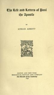 Cover of: The life and letters of Paul the Apostle by Lyman Abbott, Lyman Abbott