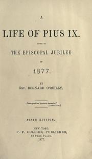 Cover of: A life of Pius IX down to the Episcopal jubilee of 1877