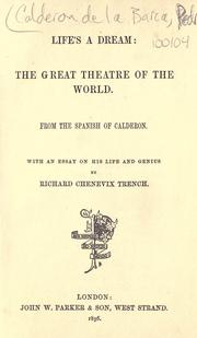 Cover of: Life's a dream by Pedro Calderón de la Barca, Pedro Calderón de la Barca