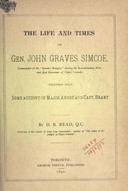 The life and times of Gen. John Graves Simcoe by D. B. Read