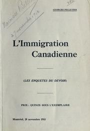 Cover of: immigration canadienne.: Les enquêtes du Devoir.