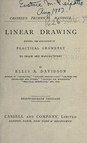 Cover of: Linear drawing: showing the application of practical geometry to trade and manufactures