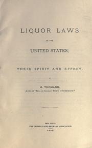 Liquor laws of the United States by G. Thomann