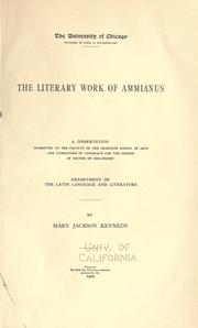 The literary work of Ammianus .. by Mary Jackson Kennedy