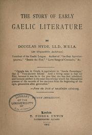 Cover of: The story of early Gaelic literature by Douglas Hyde
