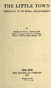 Cover of: The little town by H. Paul Douglass