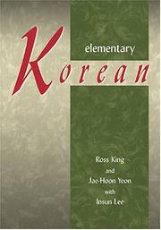 Cover of: Elementary Korean by Ross King, Jaehoon Yeon