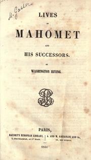 Cover of: Lives of Mahomet and his successors by Washington Irving