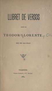 Cover of: Llibret de versos. by Teodoro Llorente