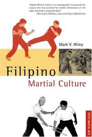 Cover of: Filipino Martial Culture by Mark V. Wiley