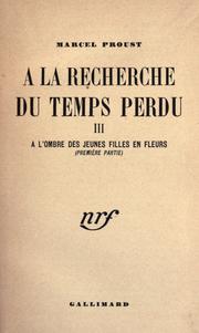 Cover of: À l'ombre des jeunes filles en fleurs. by Marcel Proust