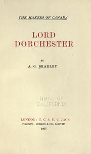 Cover of: Lord Dorchester. by A. G. Bradley