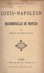 Cover of: Louis-Napoléon et mademoiselle de Montijo.