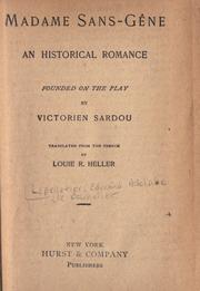 Cover of: Madame Sans-Gene, an historical romance by Edmond Lepelletier