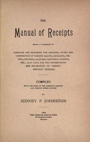 The manual of receipts by Sidney Paine Johnston