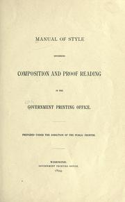 Cover of: Manual of style governing composition and proof reading in the Government Printing Office by United States Government Printing Office