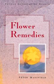 Cover of: Flower remedies: alternative health