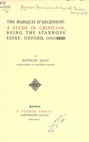 Cover of: Marquis d'Argenson: a study in criticism; being the Stanhope essay, Oxford, 1893.