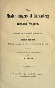 Cover of: The master-singers of Nuremberg by Richard Wagner. by Albert Heintz