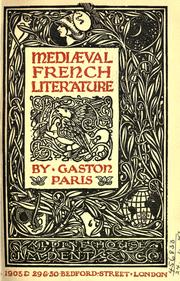 Cover of: Mediaeval French literature  Translated from the French by Hannah Lynch