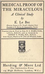Cover of: Medical proof of the miraculous by Édouard Le Bec