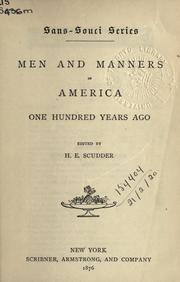 Cover of: Men and manners in America one hundred years ago. by Horace Elisha Scudder