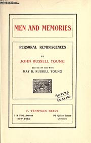 Cover of: Men and memories: personal reminiscences.  Edited by his wife, May D. Russell Young.