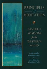 Cover of: Principles of meditation by C. Alexander Simpkins
