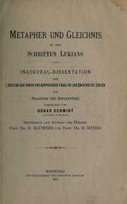 Cover of: Metapher und Gleichnis in den Schriften Lukians. by Oskar Schmidt