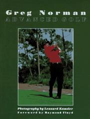 Cover of: Advanced golf by Greg Norman