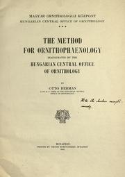 Cover of: method for ornithophaenology inauguarated by the Hungarian Central Office of Ornithology.