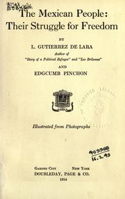 Cover of: The Mexican people by Lazaro Gutiérrez de Lara