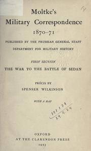 Cover of: Military correspondence, 1870-71 by Helmuth Karl Bernhard Graf von Moltke