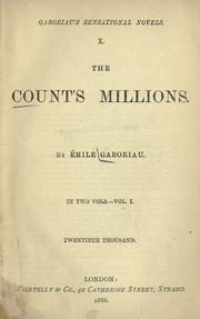 Cover of: The count's millions. by Émile Gaboriau