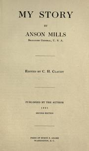 Cover of: My story by Anson Mills, Anson Mills