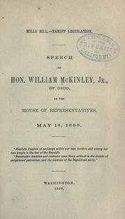 Cover of: Mills bill-tariff legislation | McKinley, William