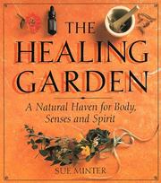 The Healing Garden by Sue Minter