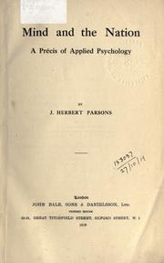 Cover of: Mind and the Nation: a précis of applied psychology.