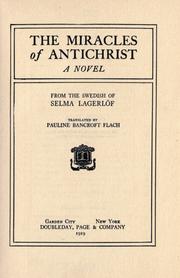 Cover of: The miracles of Antichrist by Selma Lagerlöf