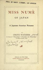 Cover of: Miss Numè of Japan by Watanna, Onoto