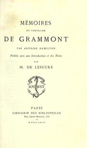 Cover of: Mémoires du chevalier de Grammont par Antoine Hamilton.