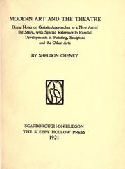 Cover of: Modern art and the theatre by Cheney, Sheldon