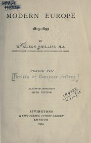 Cover of: Modern Europe, 1815-1899. by W. Alison Phillips, W. Alison Phillips