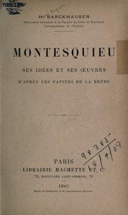 Cover of: Montesquieu: ses idées et ses oeuvres d'après les papiers de La Brède.