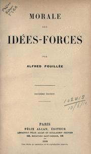 Cover of: Morale des idées-forces. by Alfred Fouillée